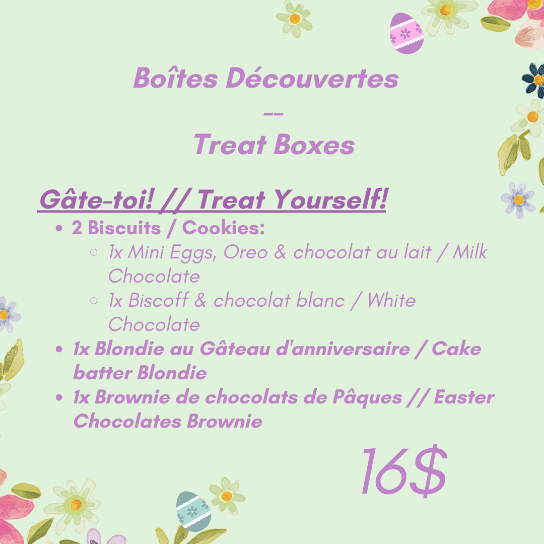 Gâte-toi! // Treat Yourself!